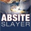 ABSITE Slayer 1st Edition