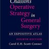 Chassin's Operative Strategy in General Surgery: An Expositive Atlas 4th Edition
