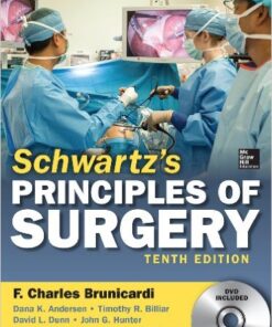 Schwartz's Principles of Surgery, 10th edition 10th Edition