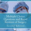 Multiple Choice Questions and Rapid Revision of Surgery Kindle Edition
