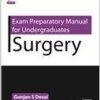 Exam Preparatory Manual for Undergraduates Surgery Paperback – 2015