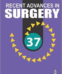 Recent Advances in Surgery 37 1st Edition