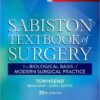 Sabiston Textbook of Surgery: The Biological Basis of Modern Surgical Practice, 20e 20th Edition