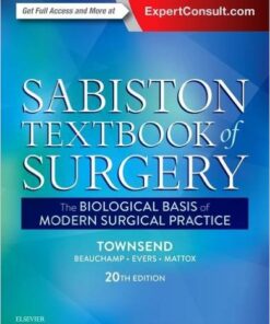 Sabiston Textbook of Surgery: The Biological Basis of Modern Surgical Practice, 20e 20th Edition