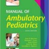 Manual of Ambulatory Pediatrics Sixth Edition