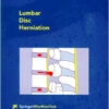 Lumbar Disc Herniation 1999th Edition