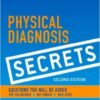 Physical Diagnosis Secrets 2nd Edition