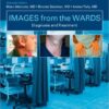 Images from the Wards: Diagnosis and Treatment, 1e 1st Edition