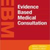 Evidence-Based Medical Consultation Kindle Edition