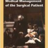 Medical Management of the Surgical Patient, 3e 3rd Edition