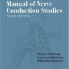 Buschbacher's Manual of Nerve Conduction Studies, Third Edition 3rd Edition