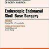 Endoscopic Endonasal Skull Base Surgery, An Issue of Neurosurgery Clinics of North America, 1e (The Clinics: Surgery)-Original PDF