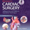 Khonsari's Cardiac Surgery: Safeguards and Pitfalls in Operative Technique, 5th Edition
