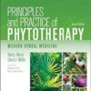 Principles and Practice of Phytotherapy: Modern Herbal Medicine, 2e 2nd Edition