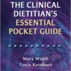 The Clinical Dietitian's Essential Pocket Guide 1 Poc Spi Edition