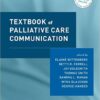 Textbook of Palliative Care Communicaiton 1 Pck Har/ Edition