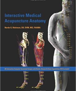 Interactive Medical Acupuncture Anatomy 1 Har Edition