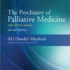 The Psychiatry of Palliative Medicine: The Dying Mind Kindle Edition