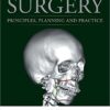 Orthognathic Surgery: Principles, Planning and Practice 1st Edition