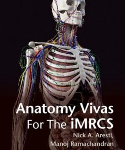 Anatomy Vivas for the Intercollegiate MRCS
