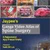 Jaypee's Ganga Video Atlas of Spine Surgery  VIDEO