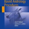 Atlas of Office Based Andrology Procedures 1st ed. 2017 Edition