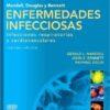 Mandell, Douglas y Bennet Enfermedades infecciosas: Principios y práctica 7ª Edición