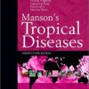 Manson's Tropical Diseases 23e 23rd Edition