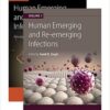 Human Emerging and Re-emerging Infections Set 1st Edition