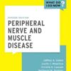 Peripheral Nerve and Muscle Disease What Do I Do Now? 2nd Edition