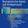 Melatonin, Neuroprotective Agents and Antidepressant Therapy 1st ed. 2016 Edition