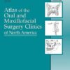 Atlas of The Oral and Maxillofacial Surgery Clinics of North America 2005-2012 Full Issues