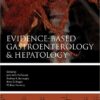 Evidence-Based Gastroenterology and Hepatology 3rd Edition