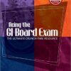 Acing the GI Board Exam: The Ultimate Crunch-Time Resource 2nd Edition
