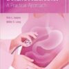 GI and Liver Disease During Pregnancy: A Practical Approach 1st Edition