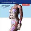 Flaps : Practical Reconstructive Surgery 1st Edition – Original PDF