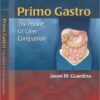 Primo Gastro: The Pocket GI/Liver Companion 1 Edition