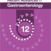 Recent Advances in Gastroenterology 12 1st Edition