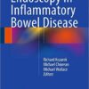 Endoscopy in Inflammatory Bowel Disease 2015th Edition