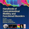 Handbook of Gastrointestinal Motility and Functional Disorders 1st Edition