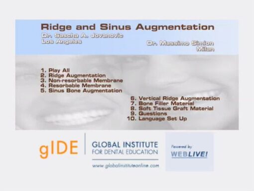 Ridge and Sinus Augmentation