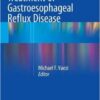 Diagnosis and Treatment of Gastroesophageal Reflux Disease 1st ed. 2016 Edition