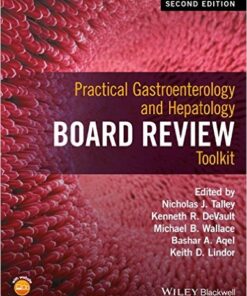 Practical Gastroenterology and Hepatology Board Review Toolkit 2nd Edition