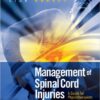 Management of Spinal Cord Injuries: A Guide for Physiotherapists 1st Edition