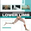 Merriman's Assessment of the Lower Limb: PAPERBACK REPRINT, 3e 3rd Edition