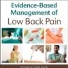 Evidence-Based Management of Low Back Pain, 1e 1st Edition