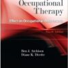 Conditions in Occupational Therapy: Effect on Occupational Performance Fourth Edition