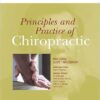 Principles and Practices of Chiropractic 3rd Edition