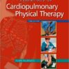 Essentials of Cardiopulmonary Physical Therapy, 3e 3rd Edition