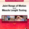 Joint Range of Motion and Muscle Length Testing, 2e 2nd Edition